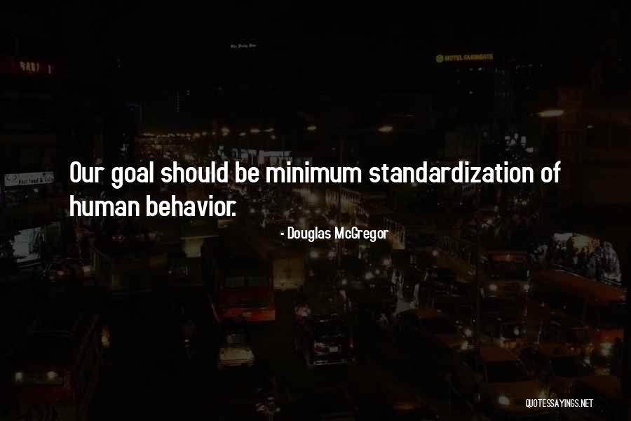 Douglas McGregor Quotes 1744311 Douglas McGregor Quotes 1744311
