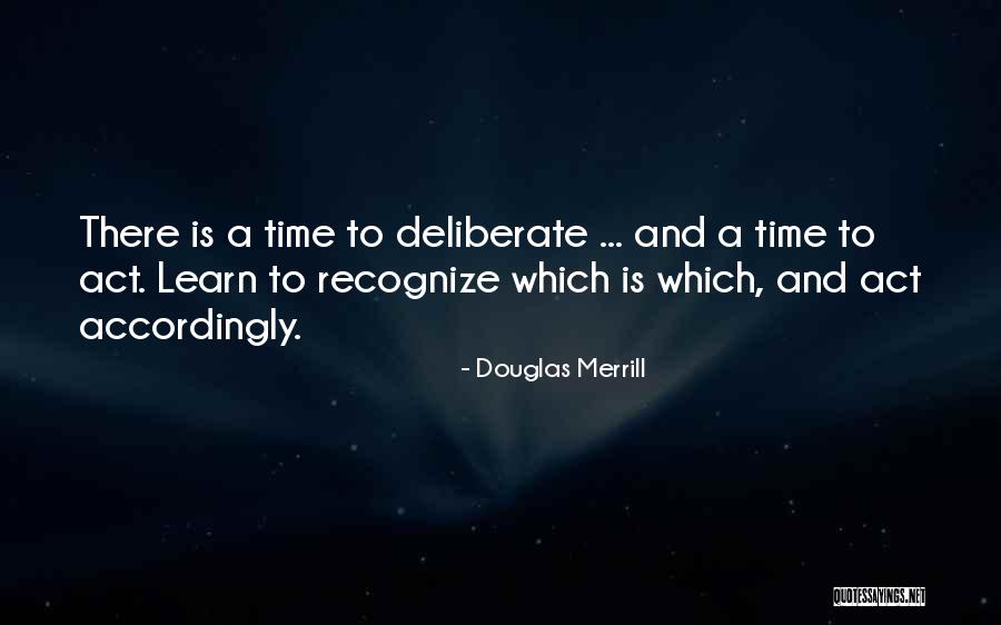 Douglas Merrill Quotes 1084117