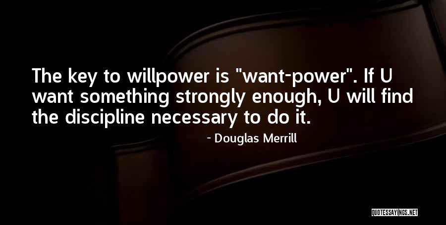 Douglas Merrill Quotes 1300641