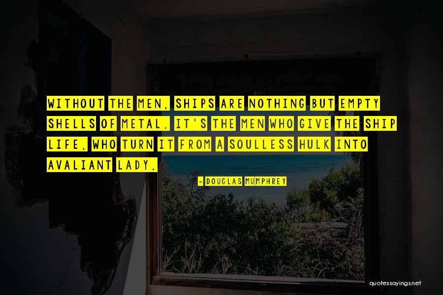 Douglas Mumphrey Quotes 997709 Douglas Mumphrey Quotes 997709
