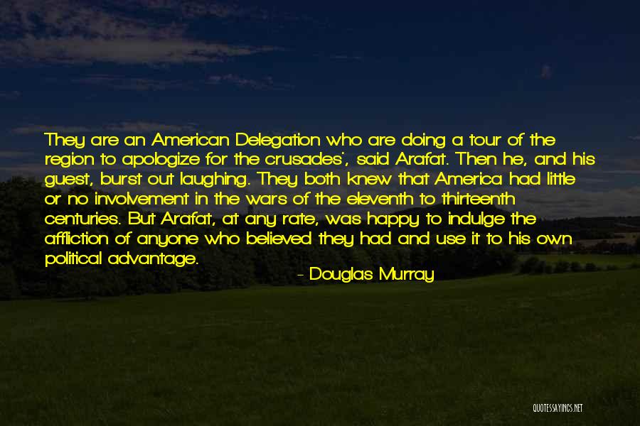 Douglas Murray Quotes 992678