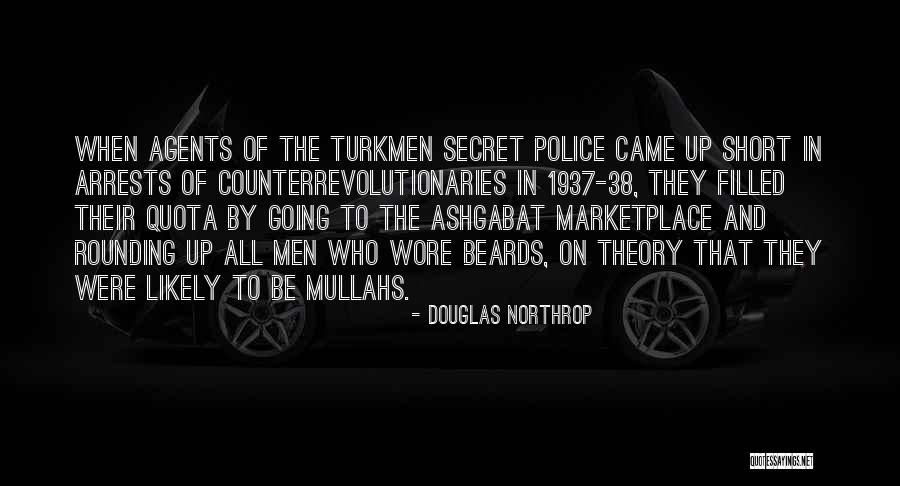 Douglas Northrop Quotes 673298