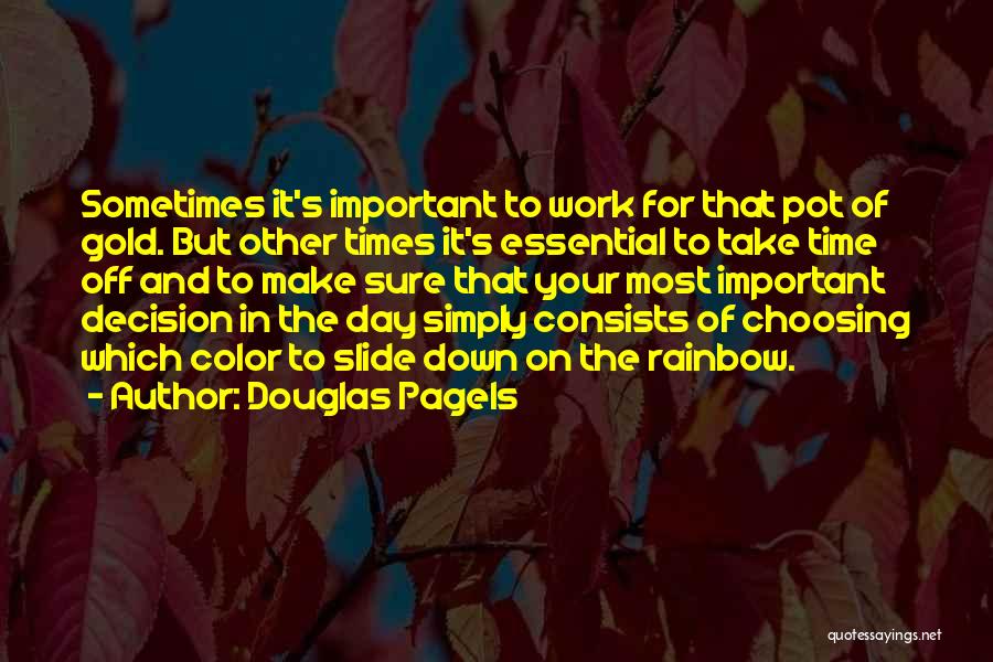 Douglas Pagels Quotes 1173172