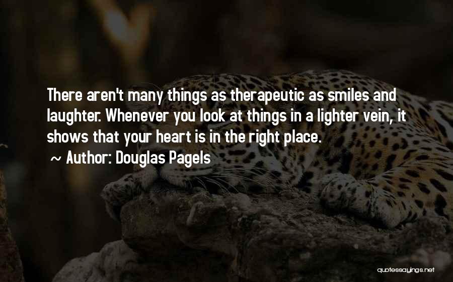 Douglas Pagels Quotes 2117489