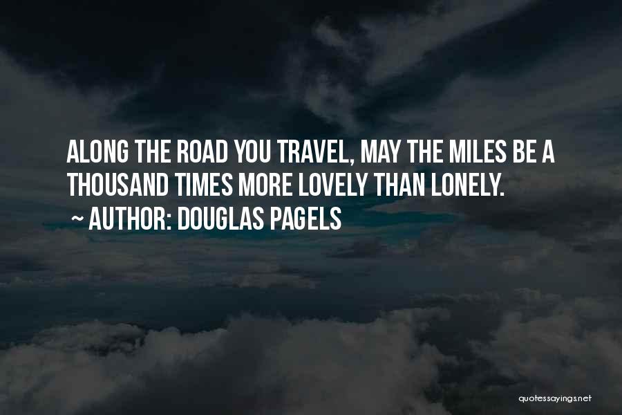 Douglas Pagels Quotes 596529