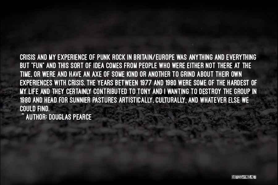 Douglas Pearce Quotes 910677