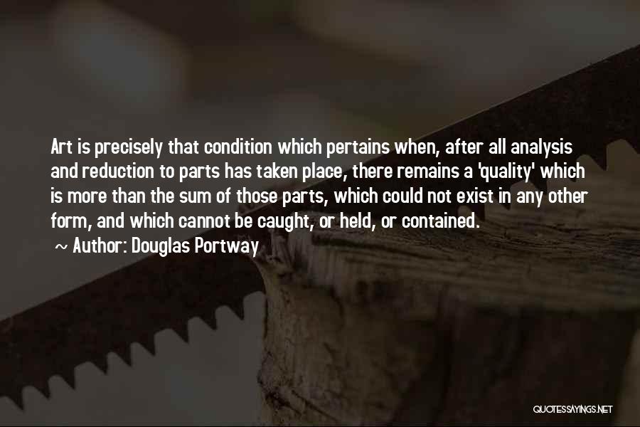 Douglas Portway Quotes 1182816