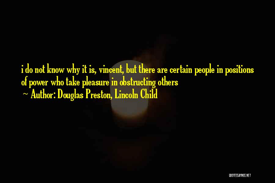 Douglas Preston, Lincoln Child Quotes 1546439