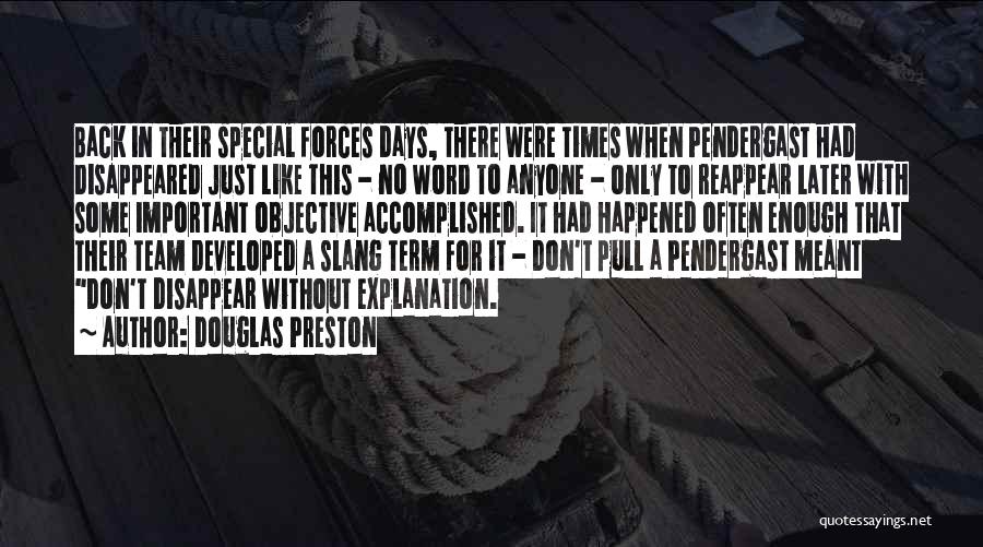 Douglas Preston Quotes 1357547