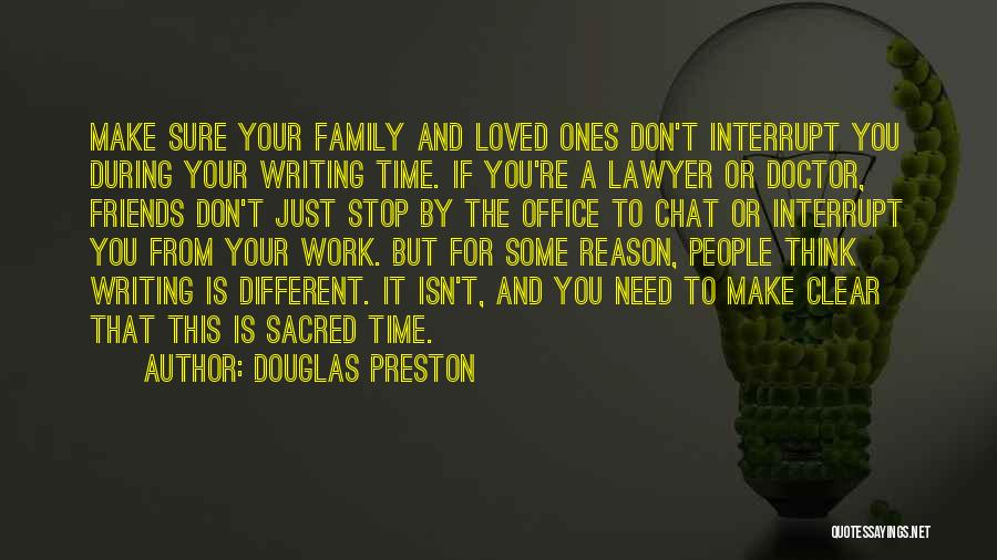 Douglas Preston Quotes 776772