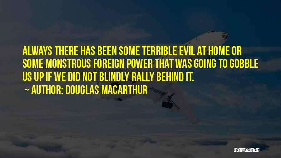 Douglas Quotes By Douglas MacArthur