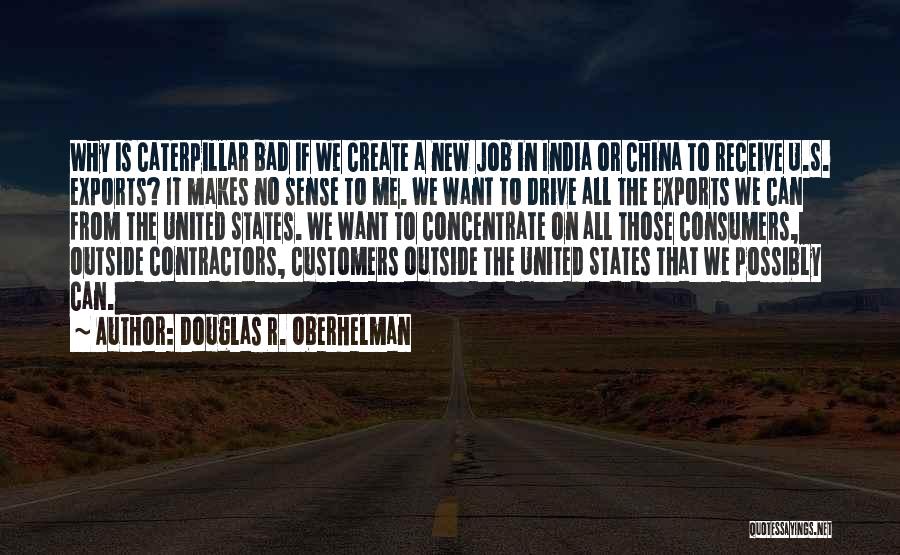 Douglas R. Oberhelman Quotes 1351974