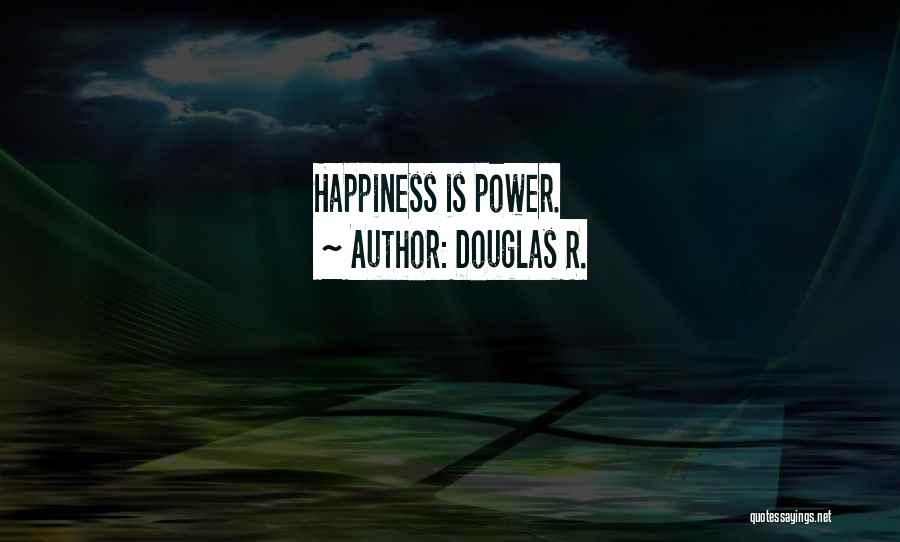 Douglas R. Quotes 1955725