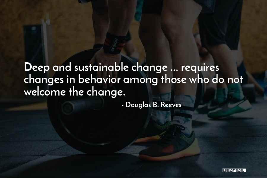 Douglas Reeves Quotes By Douglas B. Reeves