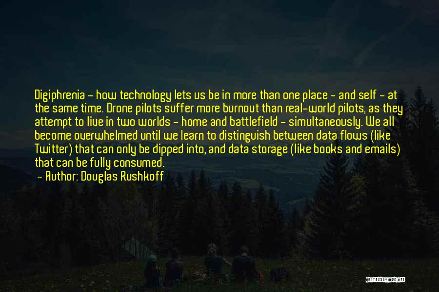 Douglas Rushkoff Quotes 1051370