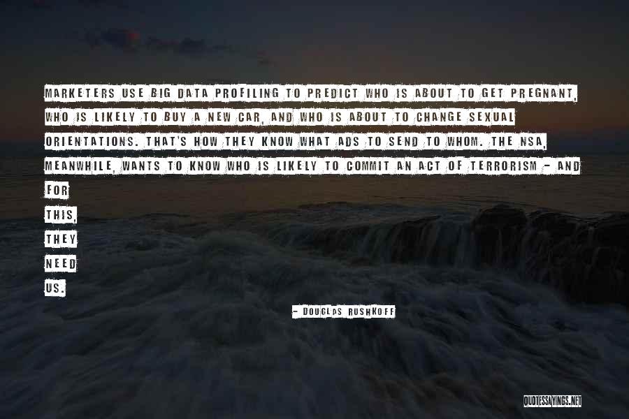 Douglas Rushkoff Quotes 106397 Douglas Rushkoff Quotes 106397