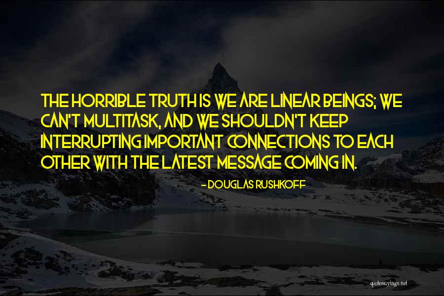 Douglas Rushkoff Quotes 1259088 Douglas Rushkoff Quotes 1259088