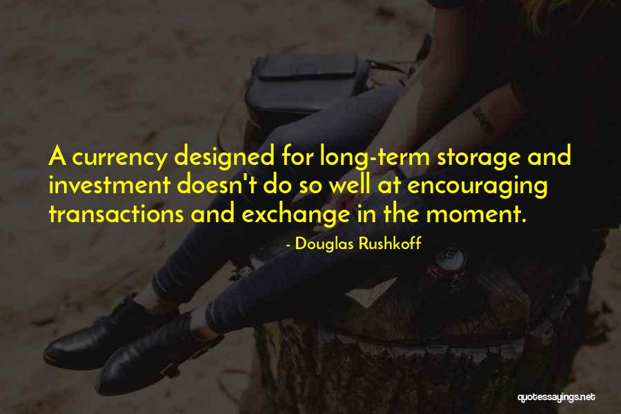 Douglas Rushkoff Quotes 1867016 Douglas Rushkoff Quotes 1867016