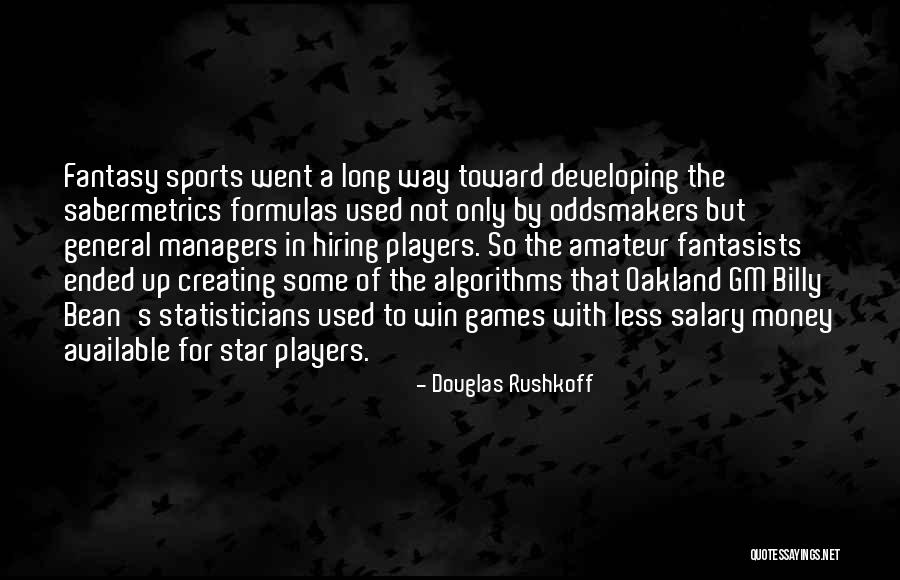 Douglas Rushkoff Quotes 2022359