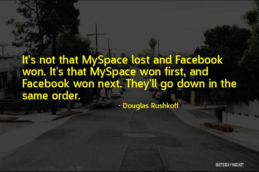 Douglas Rushkoff Quotes 2036916