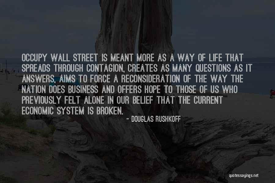 Douglas Rushkoff Quotes 2091081