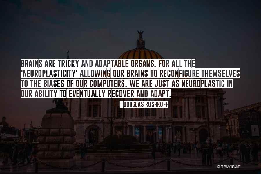 Douglas Rushkoff Quotes 258893 Douglas Rushkoff Quotes 258893