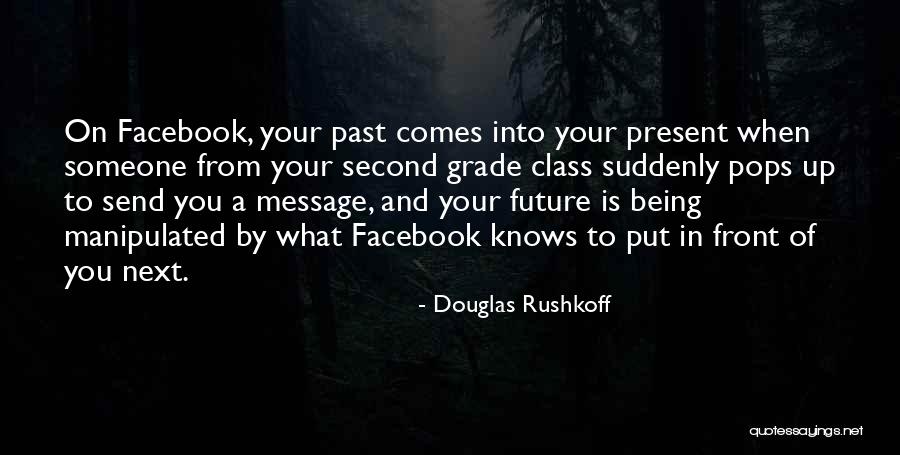 Douglas Rushkoff Quotes 285167 Douglas Rushkoff Quotes 285167
