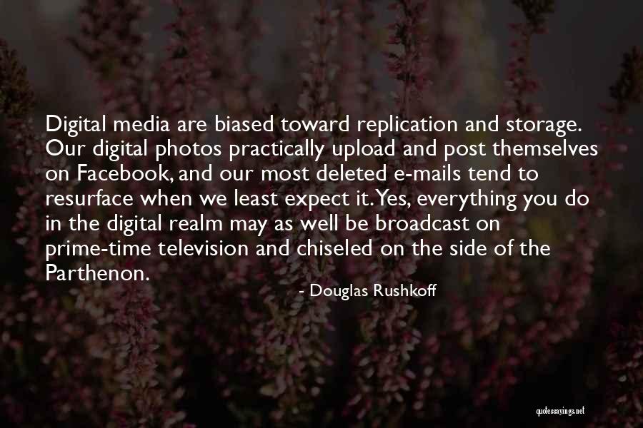 Douglas Rushkoff Quotes 364693 Douglas Rushkoff Quotes 364693