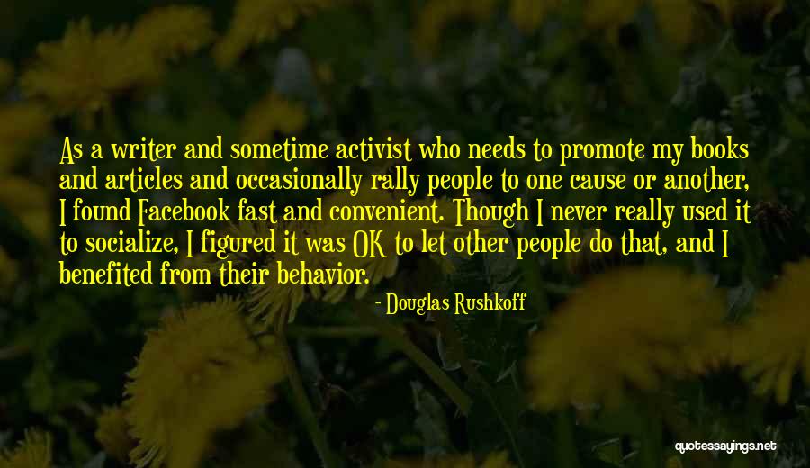 Douglas Rushkoff Quotes 474758 Douglas Rushkoff Quotes 474758
