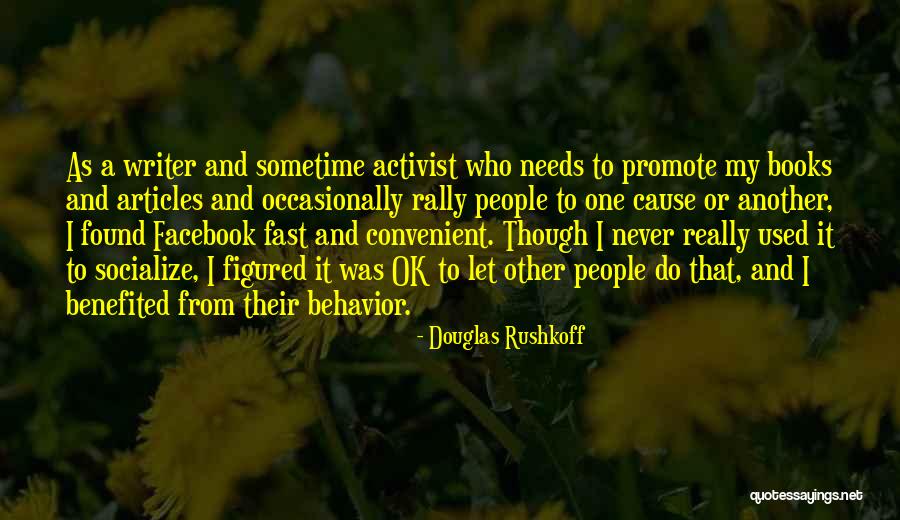 Douglas Rushkoff Quotes 474758