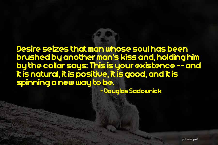 Douglas Sadownick Quotes 1048211