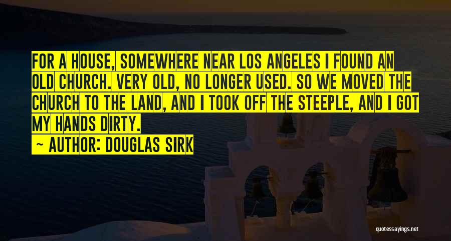 Douglas Sirk Quotes 1133971