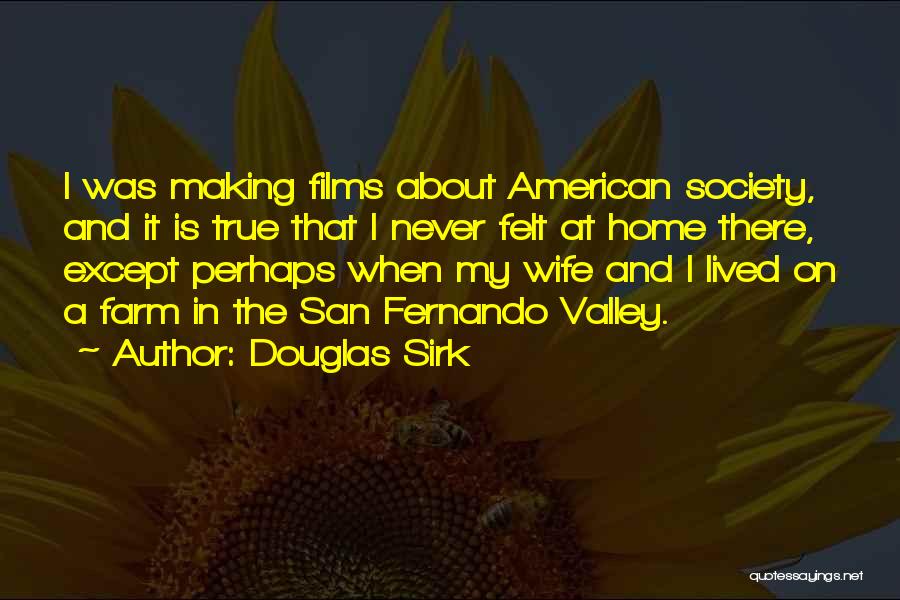Douglas Sirk Quotes 1540315