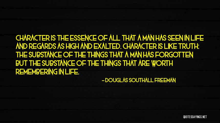 Douglas Southall Freeman Quotes 1667524