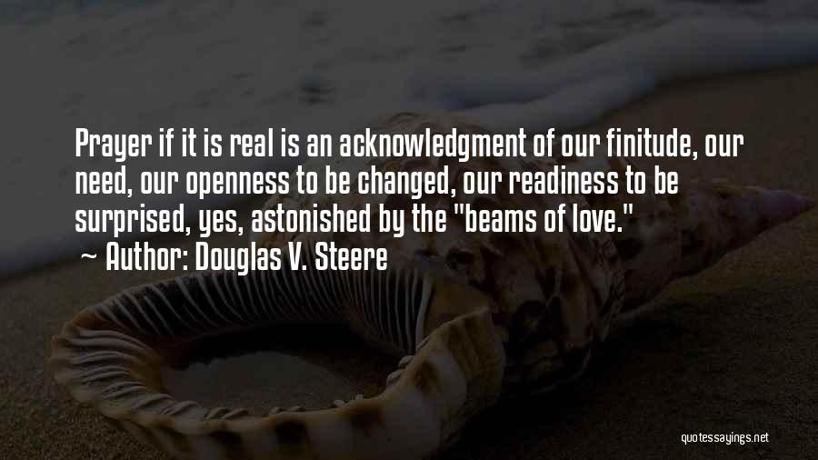 Douglas V. Steere Quotes 1752840