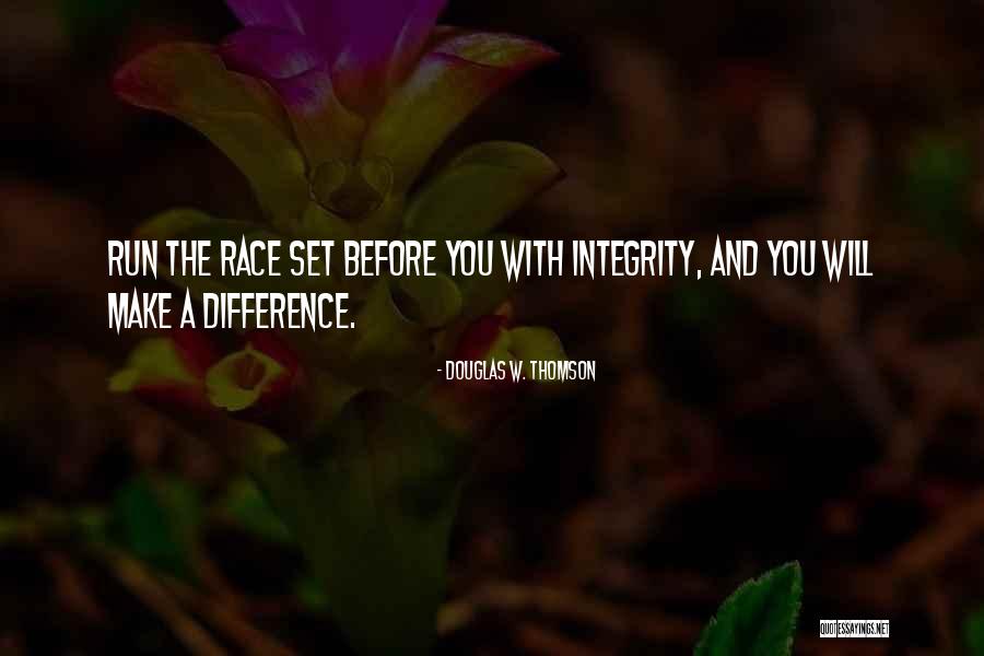 Douglas W. Thomson Quotes 166863 Douglas W. Thomson Quotes 166863