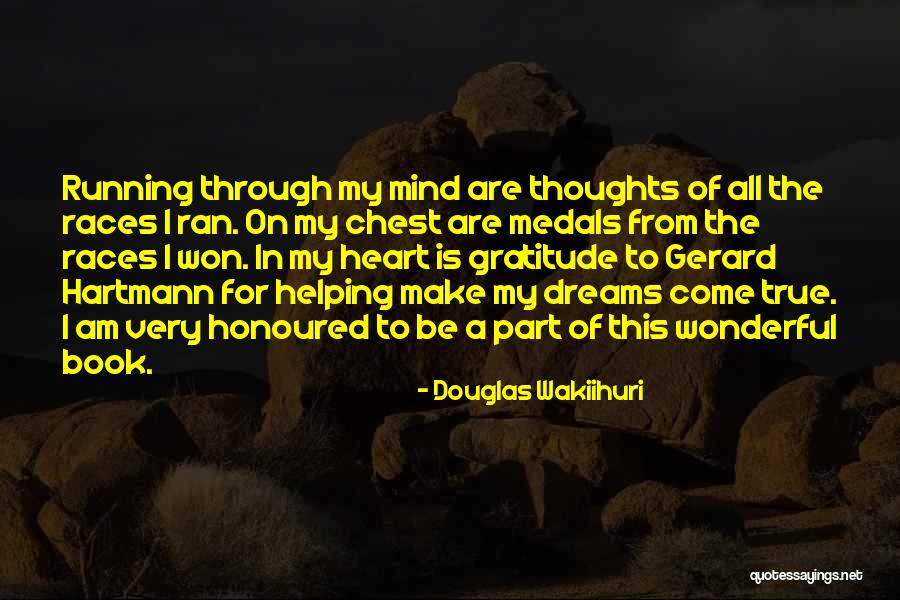 Douglas Wakiihuri Quotes 1542357