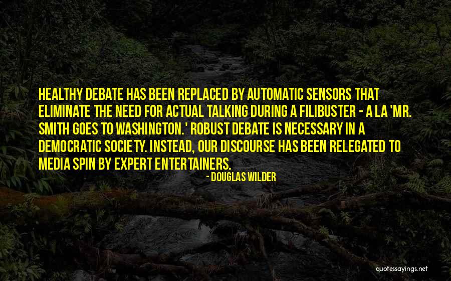 Douglas Wilder Quotes 1185554