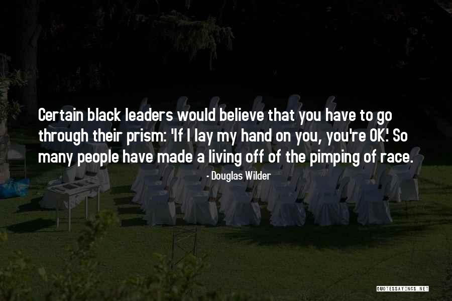 Douglas Wilder Quotes 1248985 Douglas Wilder Quotes 1248985