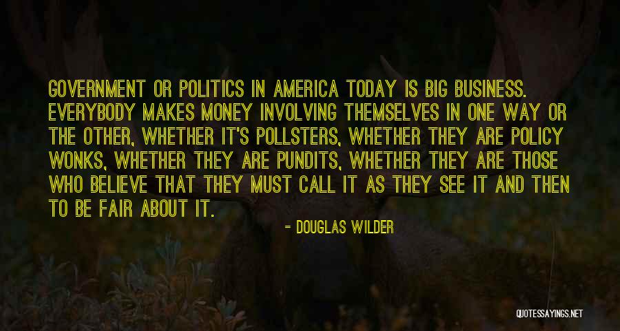 Douglas Wilder Quotes 1550386