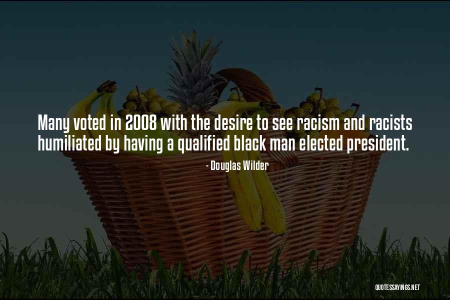 Douglas Wilder Quotes 2040419 Douglas Wilder Quotes 2040419