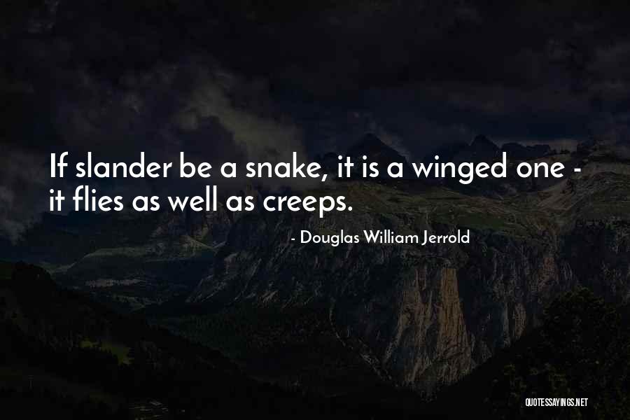 Douglas William Jerrold Quotes 104738 Douglas William Jerrold Quotes 104738