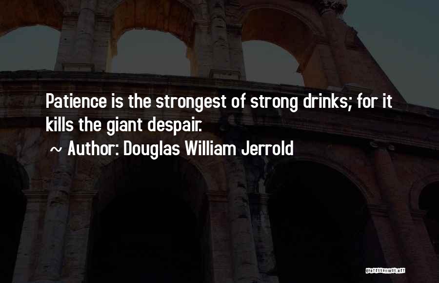 Douglas William Jerrold Quotes 1871366