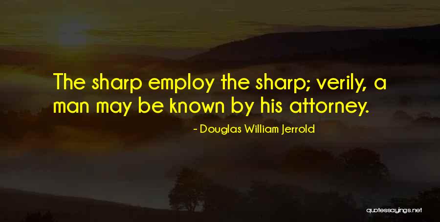 Douglas William Jerrold Quotes 2112259