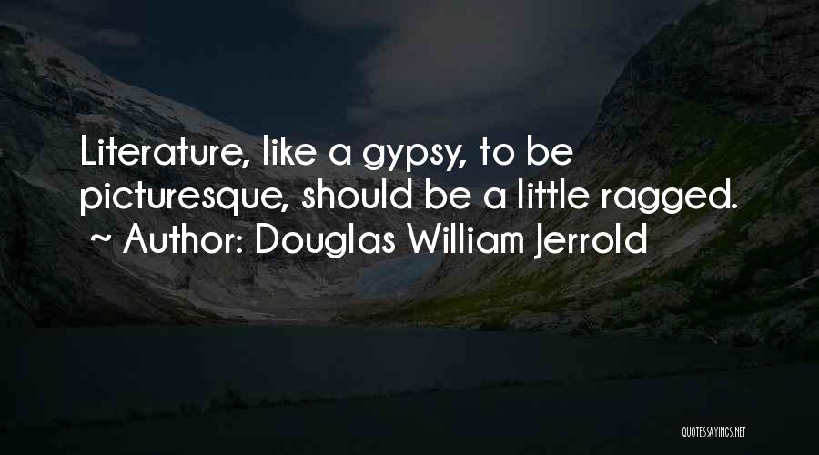 Douglas William Jerrold Quotes 2141930