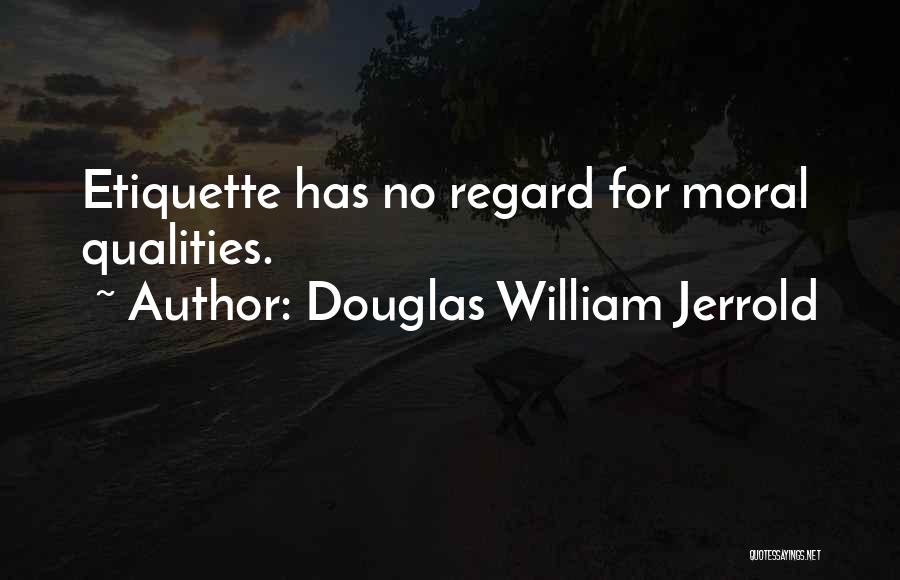 Douglas William Jerrold Quotes 2155320