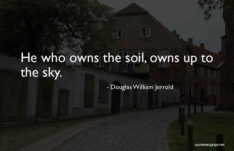 Douglas William Jerrold Quotes 257520 Douglas William Jerrold Quotes 257520