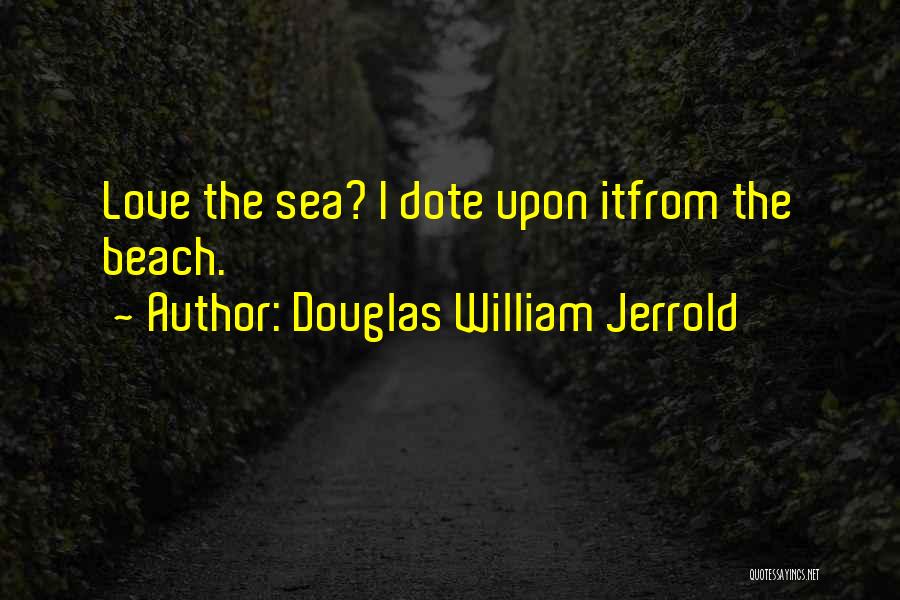 Douglas William Jerrold Quotes 486357