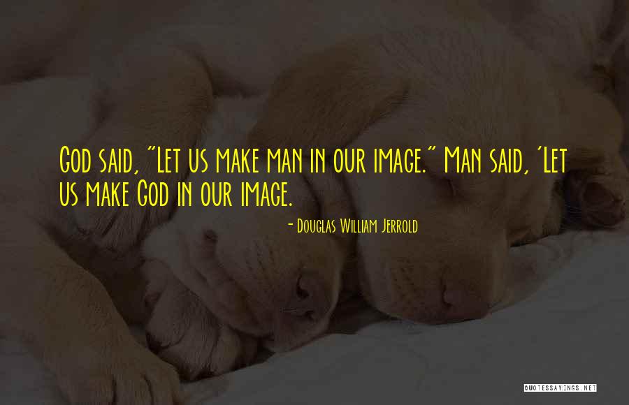 Douglas William Jerrold Quotes 554839 Douglas William Jerrold Quotes 554839