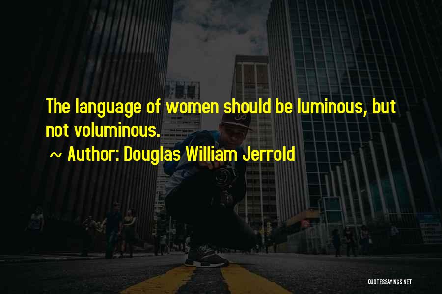 Douglas William Jerrold Quotes 558883
